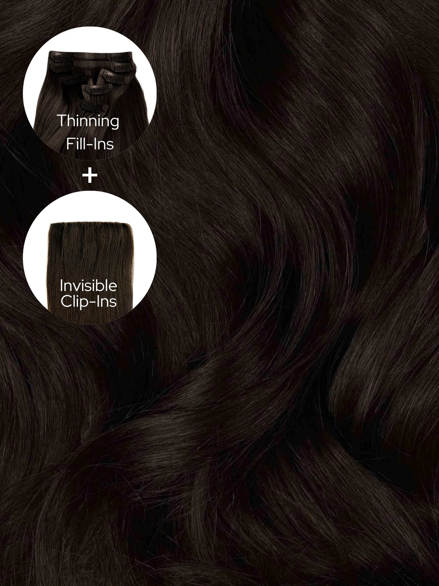 Espresso (2) Thinning Hair and Invisible Clip-ins Bundle